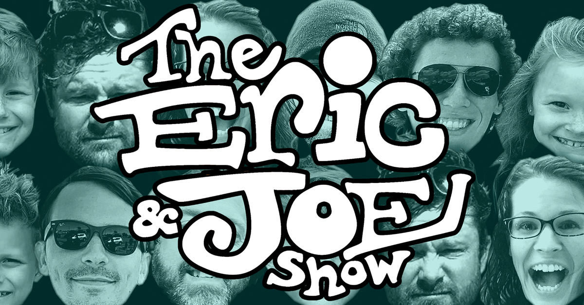 2021 Eric & Joe Show